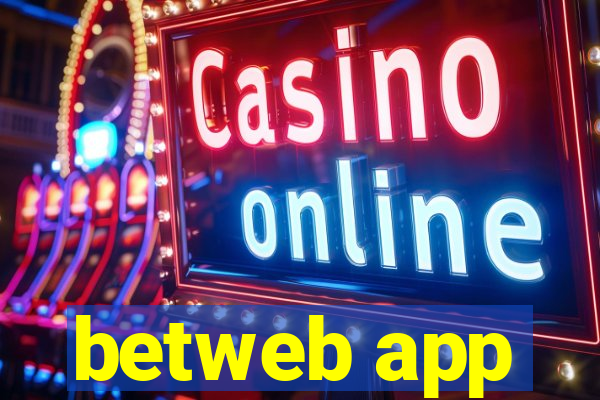 betweb app